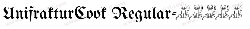 UnifrakturCook Regular字体转换